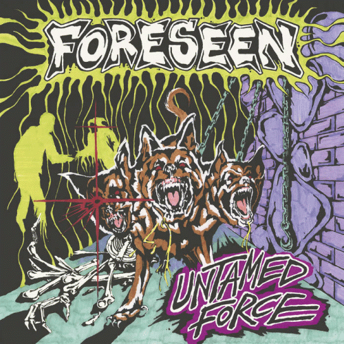 Foreseen : Untamed Force